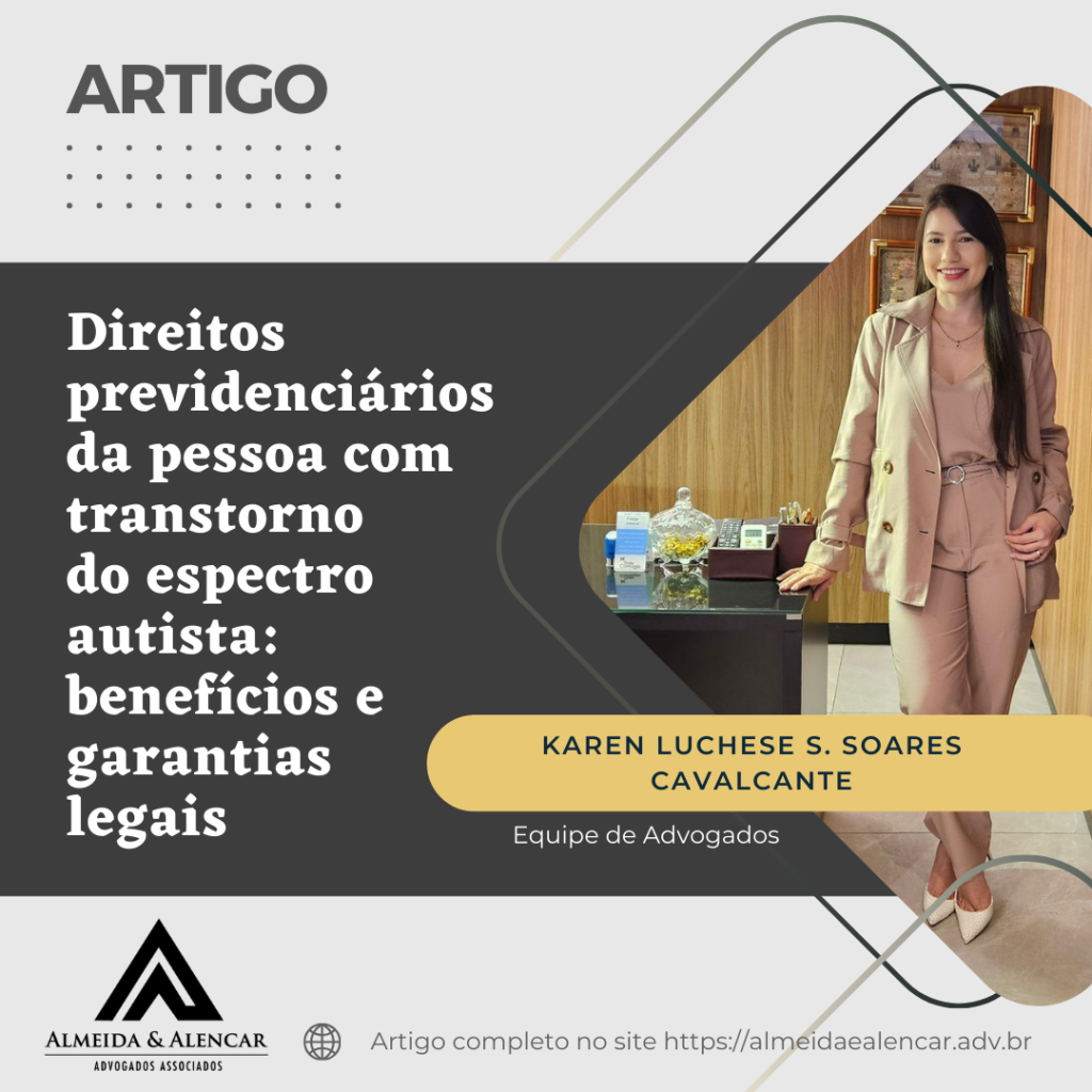 Direitos Previdenciários da pessoa com transtorno do espectro autista: benefícios e garantias legais