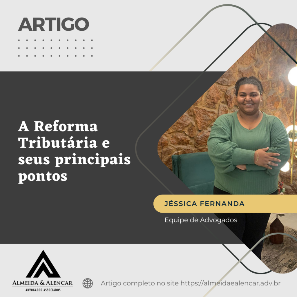 A Reforma Tributária e seus principais pontos