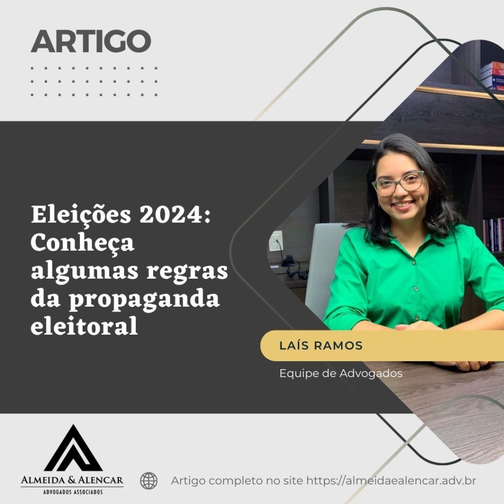 Eleições 2024: Conheça algumas regras da propaganda eleitoral
