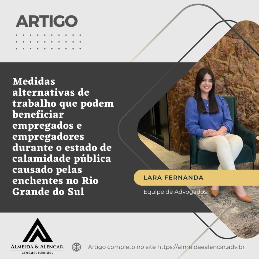 Medidas alternativas de trabalho que podem beneficiar empregados e empregadores durante o estado de calamidade pública causado pelas enchentes no Rio Grande do Sul