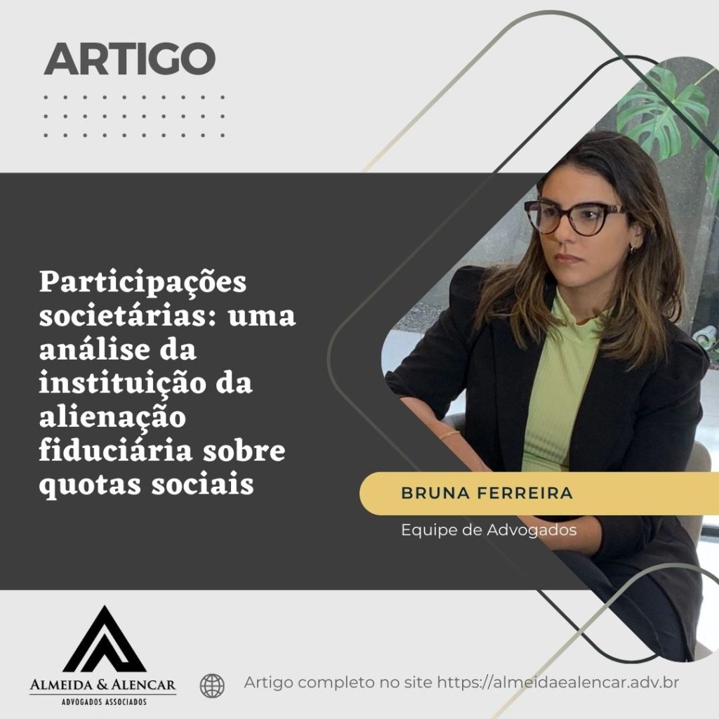 Participações societárias: uma análise da instituição da alienação fiduciária sobre quotas sociais