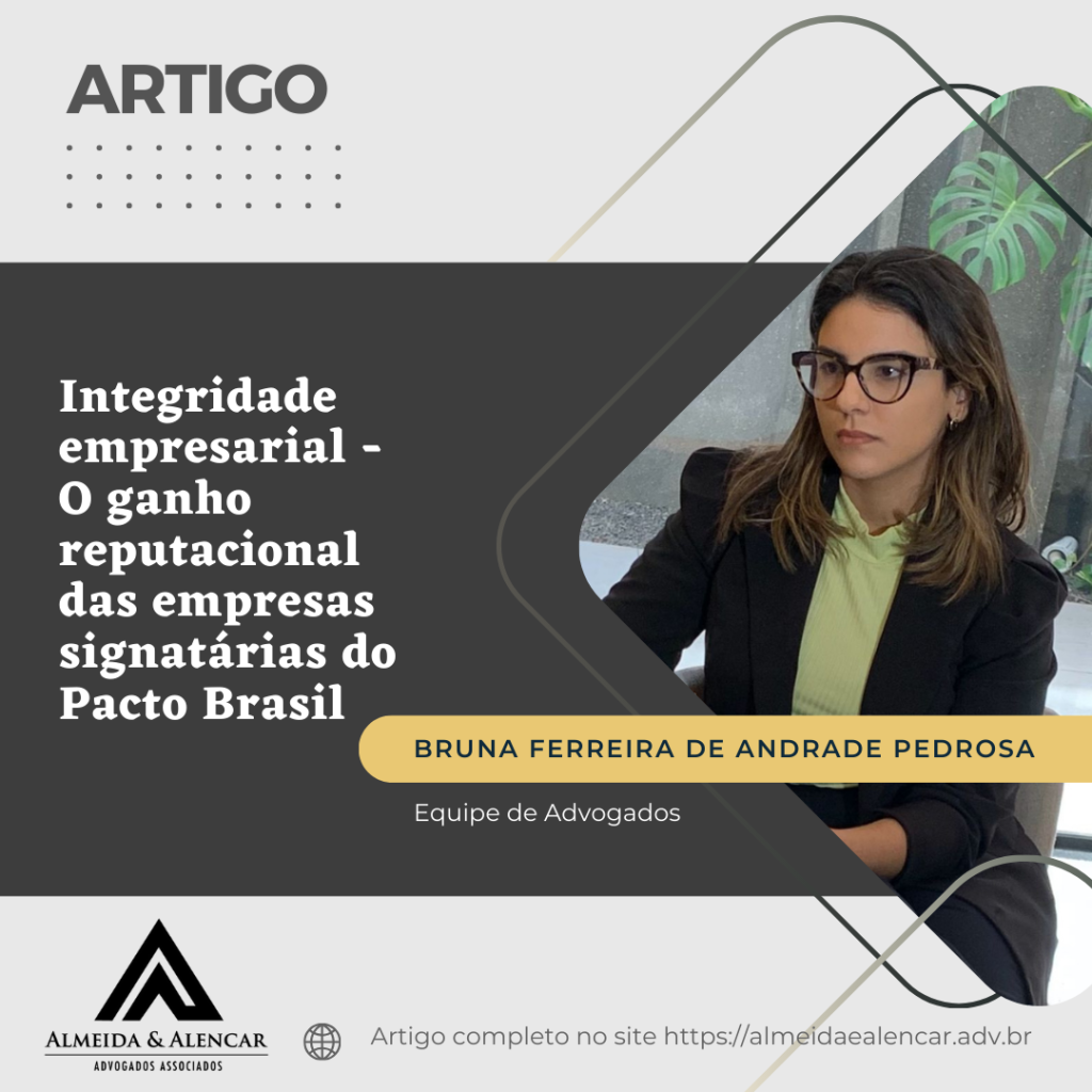 Integridade empresarial – O ganho reputacional das empresas signatárias do Pacto Brasil