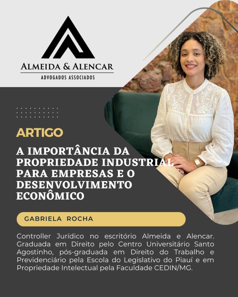 A IMPORTÂNCIA DA PROPRIEDADE INDUSTRIAL PARA EMPRESAS E O DESENVOLVIMENTO ECONÔMICO