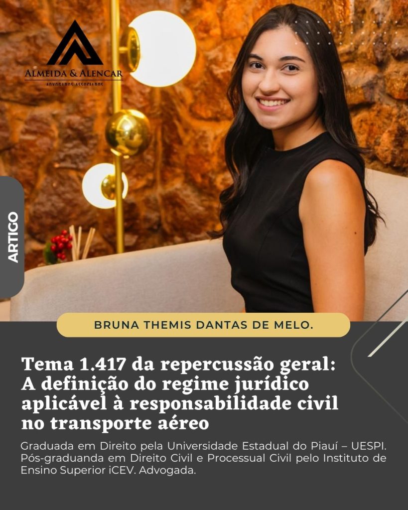 Tema 1.417 da Repercussão Geral: A Definição do Regime Jurídico Aplicável à Responsabilidade Civil no Transporte Aéreo